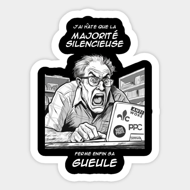 La majorité silencieuse Sticker by annearchet